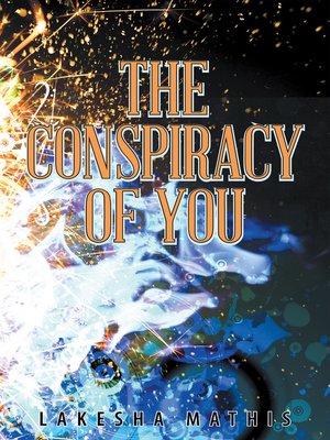 cover image of The Conspiracy of You